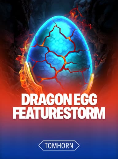 Dragon Egg FeatureStorm